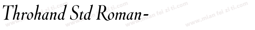 Throhand Std Roman字体转换